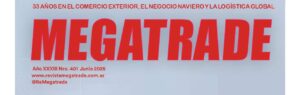 Lee más sobre el artículo Inauguración del Nuevo Puerto de Ituzaingó, Revista Megatrade de junio de 2025