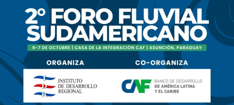 2º Foro Fluvial Sudamericano – 6 y 7 de octubre en Asunción