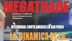 Lee más sobre el artículo “Cómo dar vuelta la matriz logística regional” -Revista Megatrade de abril de 2026